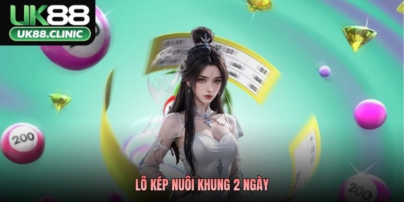 Lô Kép Nuôi Khung 2 Ngày - Nuôi Đúng Nhịp, Về Đúng Ngày